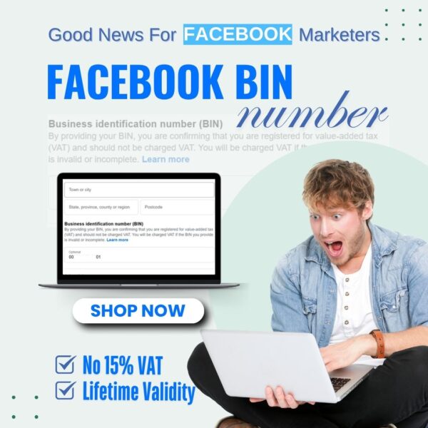 Buy Lifetime Facebook BIN Number – Save 15% VAT Instantly
